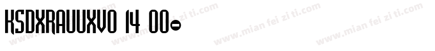 KSDXRAUUXV0 14 00字体转换